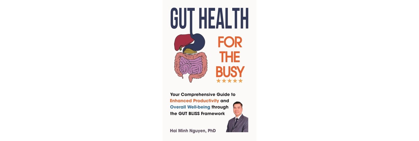 GUT HEALTH FOR THE BUSY by Dr. Hai